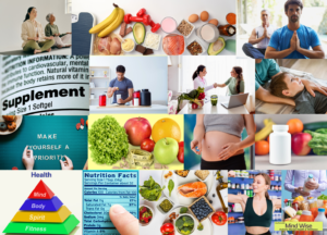 A collage of pictures showing the importance of holistic health programs, optimal nutrition, and the wise choice of supplements when they are beneficial and needed.